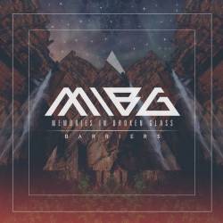 Memories In Broken Glass : Barriers